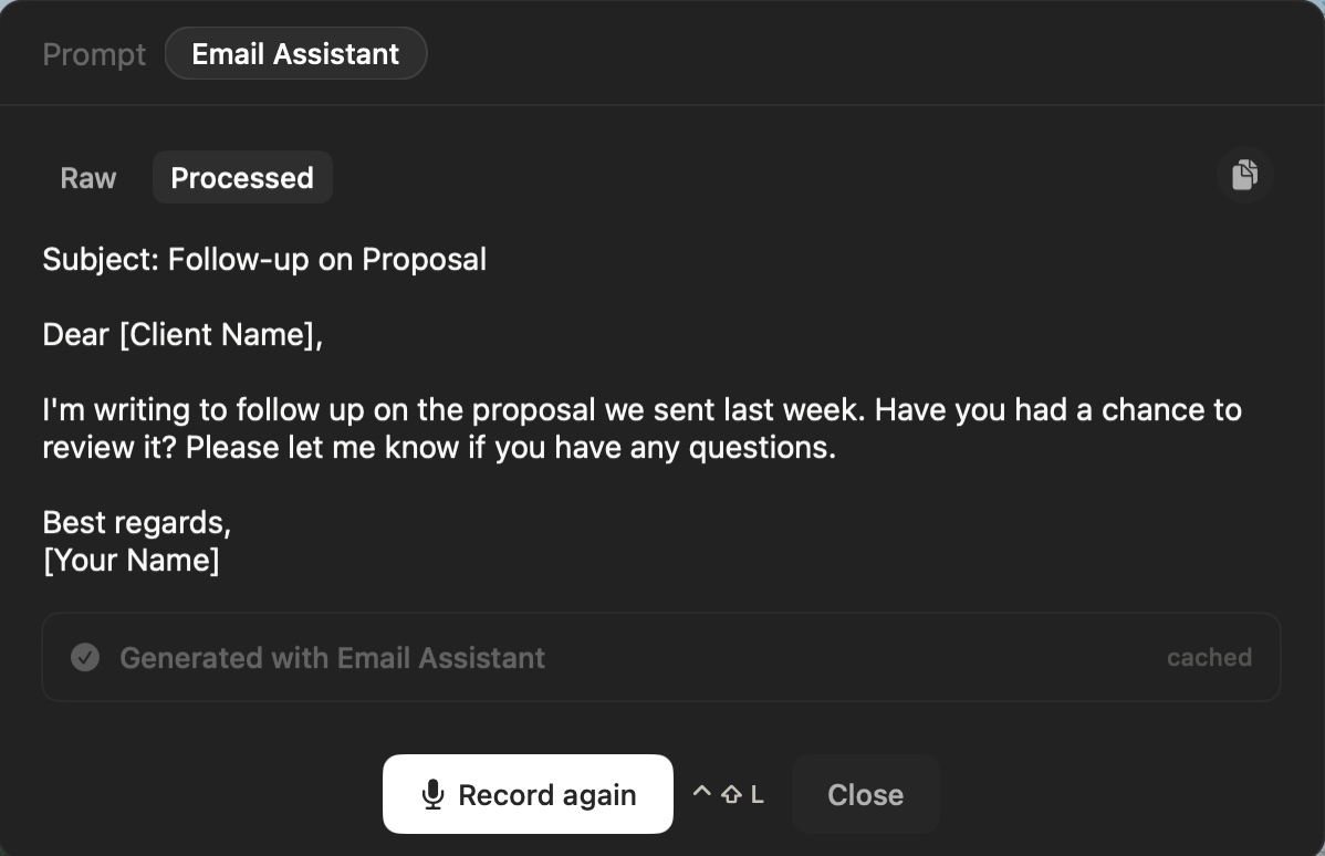 Dictate mode — Email Assistant generating a polished email from raw speech